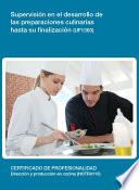 UF1360 - Supervisión en el desarrollo de las preparaciones culinarias hasta su finalización