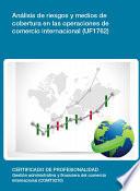 UF1762 - Análisis de riesgos y medios de cobertura en las operaciones de comercio internacional
