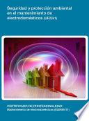 UF2241 - Seguridad y protección ambiental en el mantenimiento de electrodomésticos