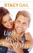 Ugly Ducklings Finish First