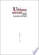 Ultima necat