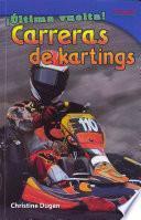 ¡Última vuelta! Carreras de kartings (Final Lap! Go-Kart Racing) (Spanish Version)