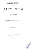 Últimos días coloniales en el Alto-Perú