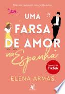 Uma farsa de amor na Espanha