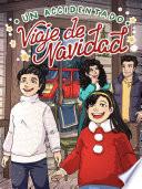 Un accidentado viaje de navidad