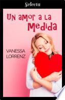 Un amor a la medida