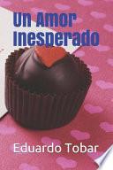 Un Amor Inesperado