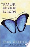 Un Amor Mas Alla de la Razon