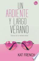 Un ardiente y largo verano