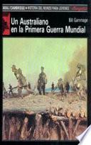 Un australiano en la Primera Guerra Mundial