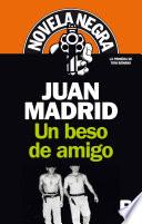 Un beso de amigo (Serie de Toni Romano 1)