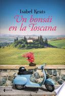 Un bonsái en la Toscana