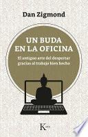 Un Buda En La Oficina