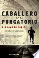 Un caballero en el purgatorio