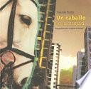 Un caballo en la ciudad