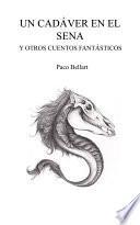 Un cadáver en el Sena y otros cuentos fantásticos