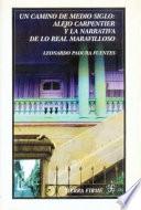 Un camino de medio siglo
