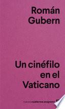 Un Cinefilo En El Vaticano