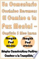 Un Comentario Coránico Resumen: El Camino a La Paz Mental – Capítulo 3 Alee Imran