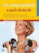 Un cuerpo perfecto a partir de los 40