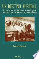Un destino austral