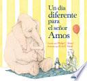 Un Día Diferente Para El Señor Amos