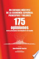 Un enfoque múltiple de la economía española: principios y valores