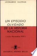 Un Episodio Olvidado de la Historia Nacional (julio-noviembre de 1931)