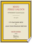 Un faccioso más y algunos frailes menos