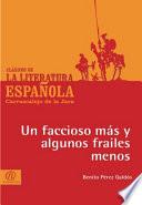 Un faccioso más y algunos frailes menos