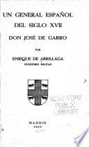 Un general español del siglo XVII, Don José de Garro