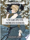 Un grupo de nobles damas
