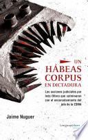 Un hábeas corpus en dictadura