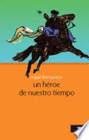 Un héroe de nuestro tiempo