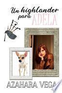 Un highlander para Adela