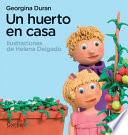 Un Huerto En Casa