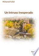 Un Intruso Inesperado