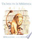 Un Leon En La Biblioteca