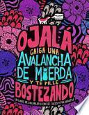 Un Libro de Colorear Lleno de Tacos Y Palabrotas