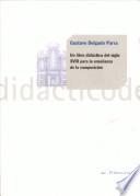 Un libro didáctico del siglo XVIII para la enseñanza de la composición en la Nueva España