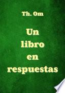Un libro en respuestas