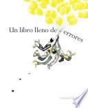Un libro lleno de errores / The Book of Mistakes