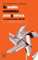 Un modelo económico justo y exitoso