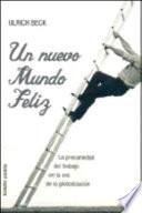 Un nuevo mundo feliz
