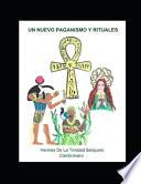 Un nuevo paganismo y rituales