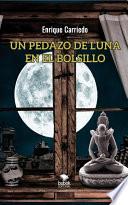 Un pedazo de luna en el bolsillo