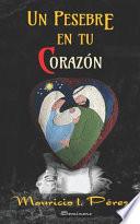 Un Pesebre en tu Corazón