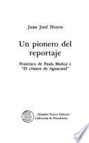 Un pionero del reportaje