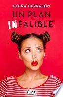 Un plan infalible
