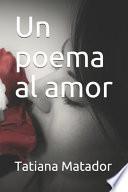 Un poema al amor